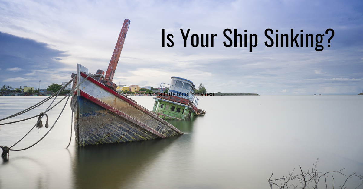 Is Your Ship Sinking Design