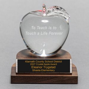 Teacher Crystal Apple Award with To Teach is to Touch a Life Forever Saying